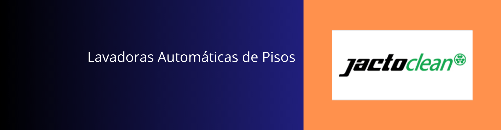 Lavadoras Automáticas de Pisos Jactoclean